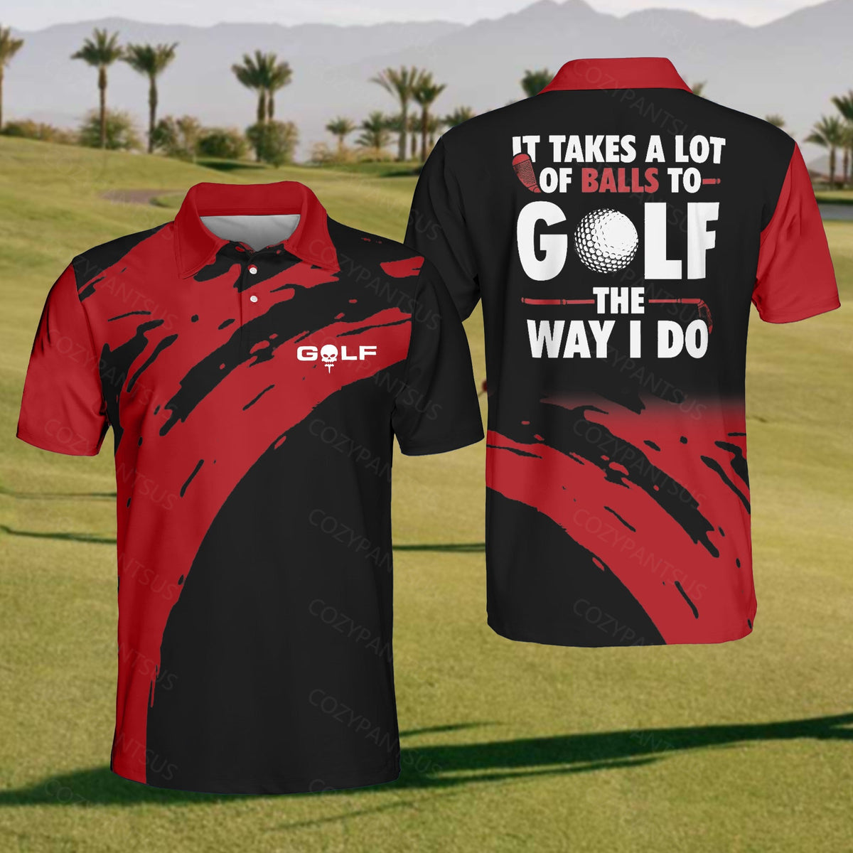 Men's It Takes A Lot Of Balls To Golf Polo Shirt cozypantsus
